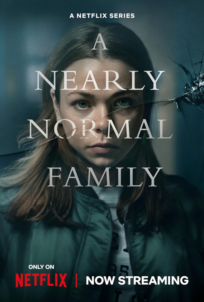 Swedish series on Netflix - A nearly normal family